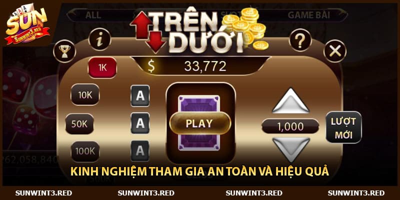 Kinh nghiệm tham gia an toàn và hiệu quả